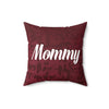 MOMMY Pillow