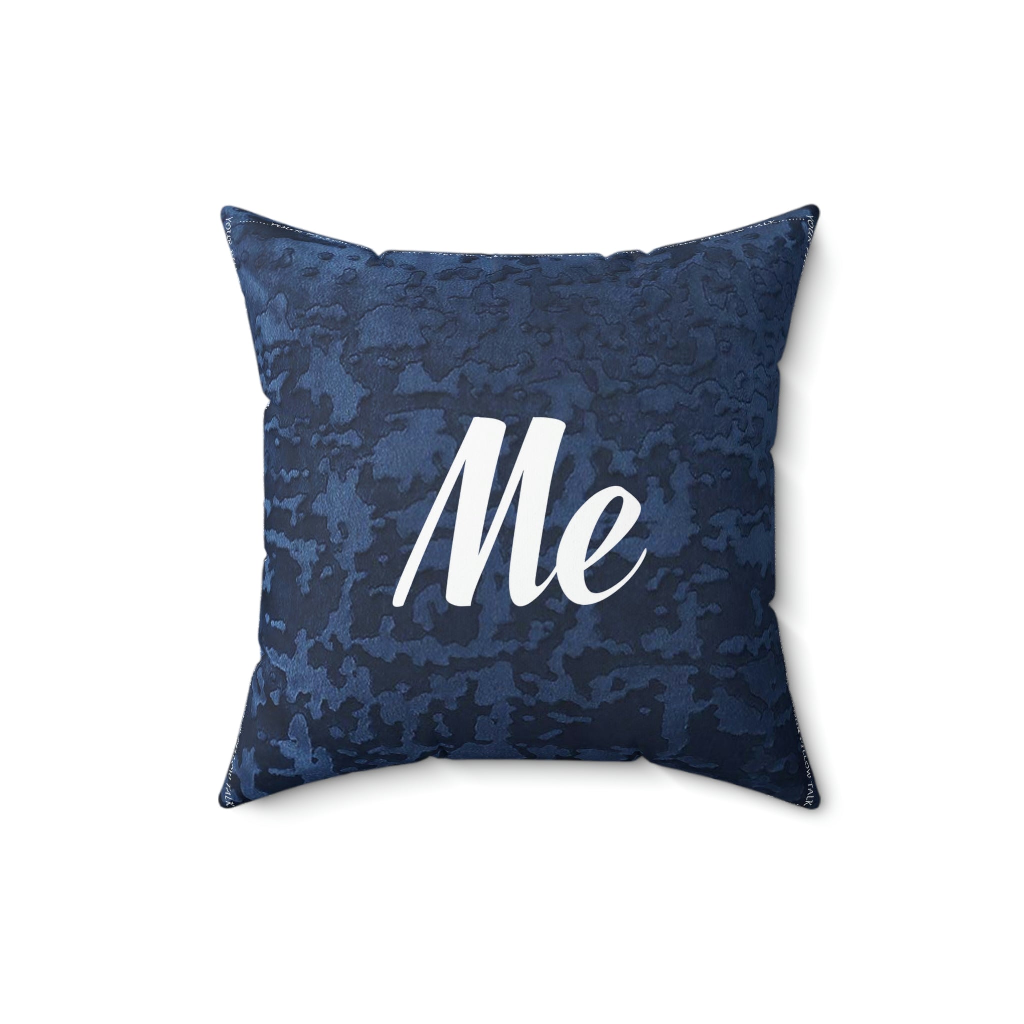 ME Pillow