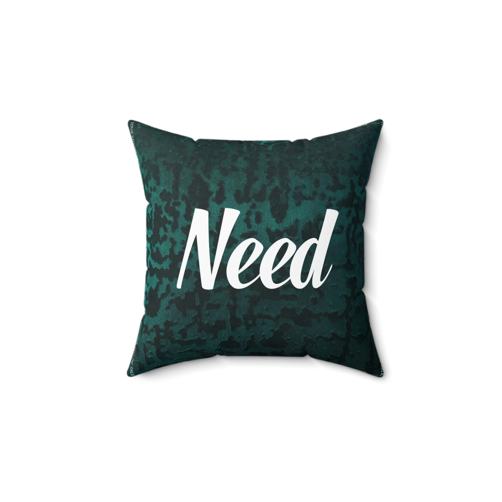 NEED Pillow