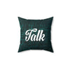 TALK Pillow