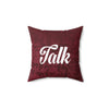 TALK Pillow