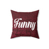 FUNNY Pillow