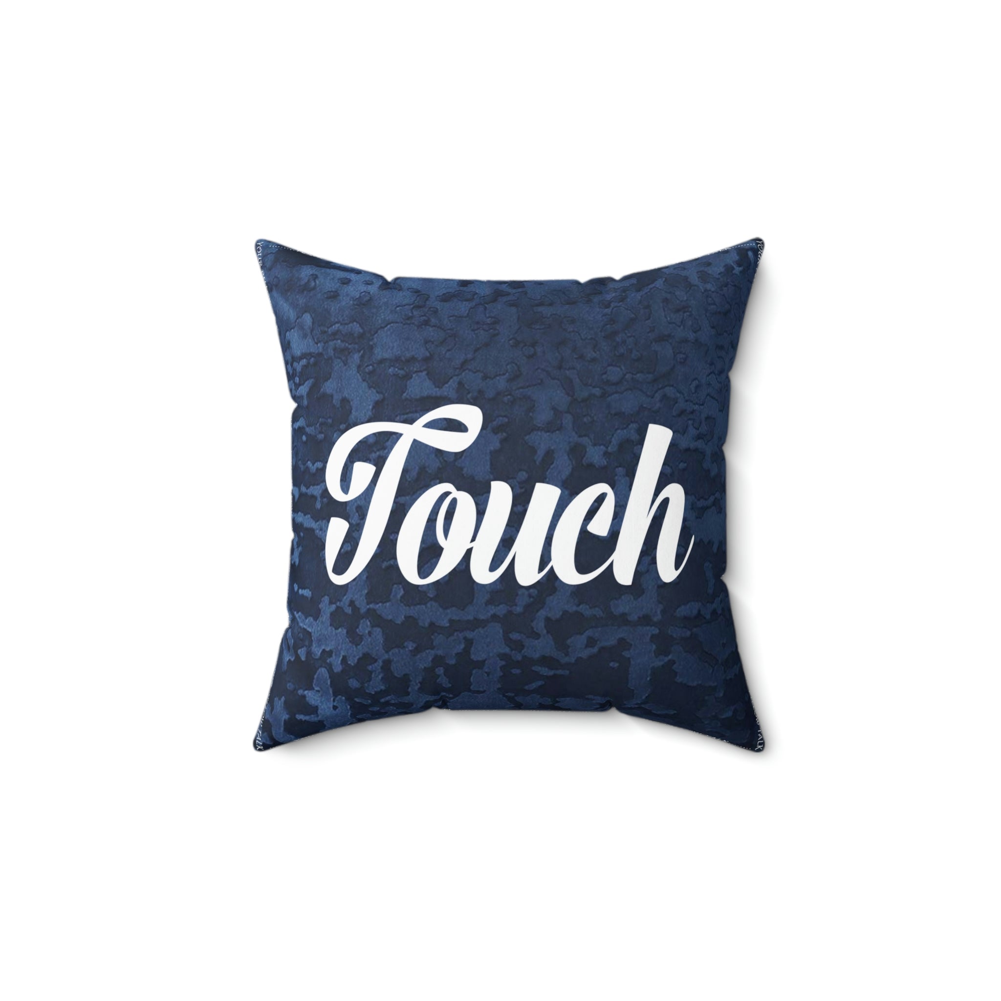 TOUCH Pillow