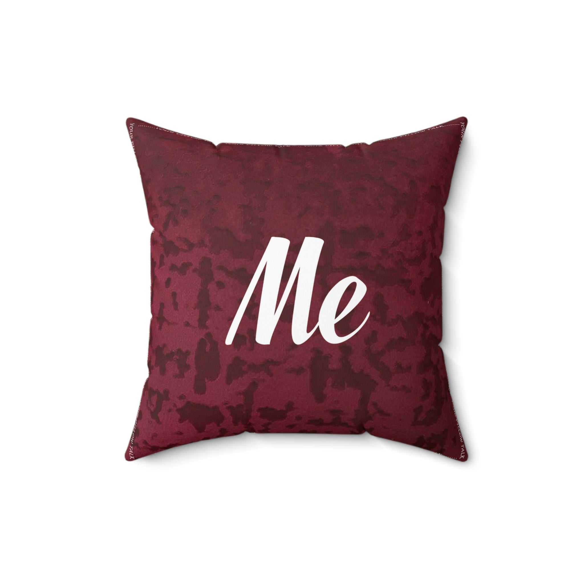 ME Pillow