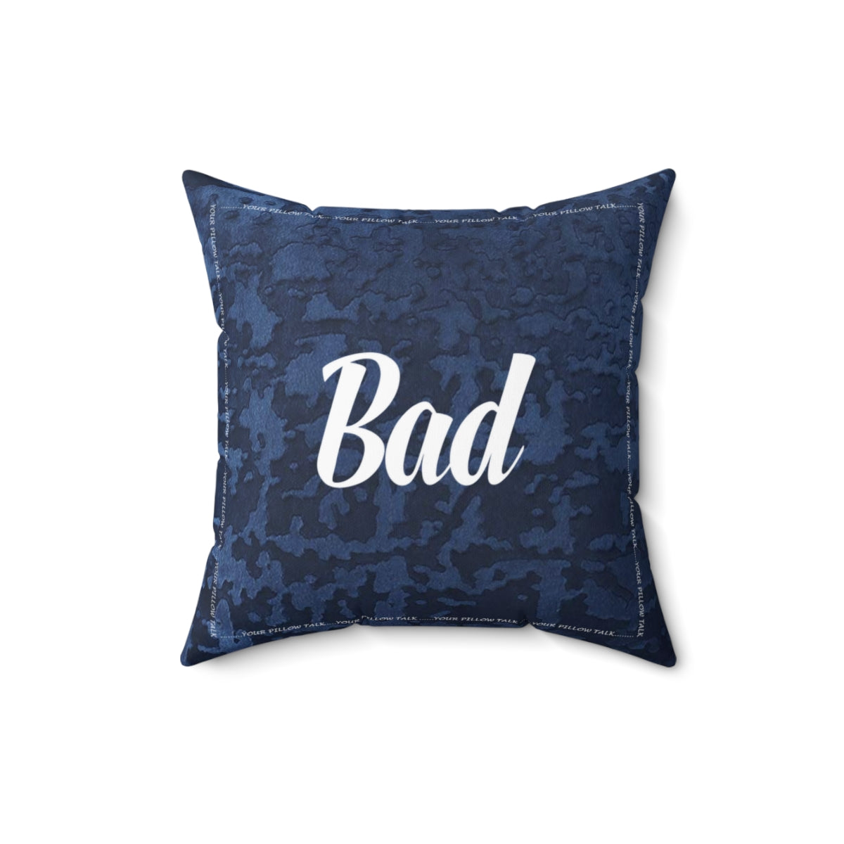 BAD Pillow