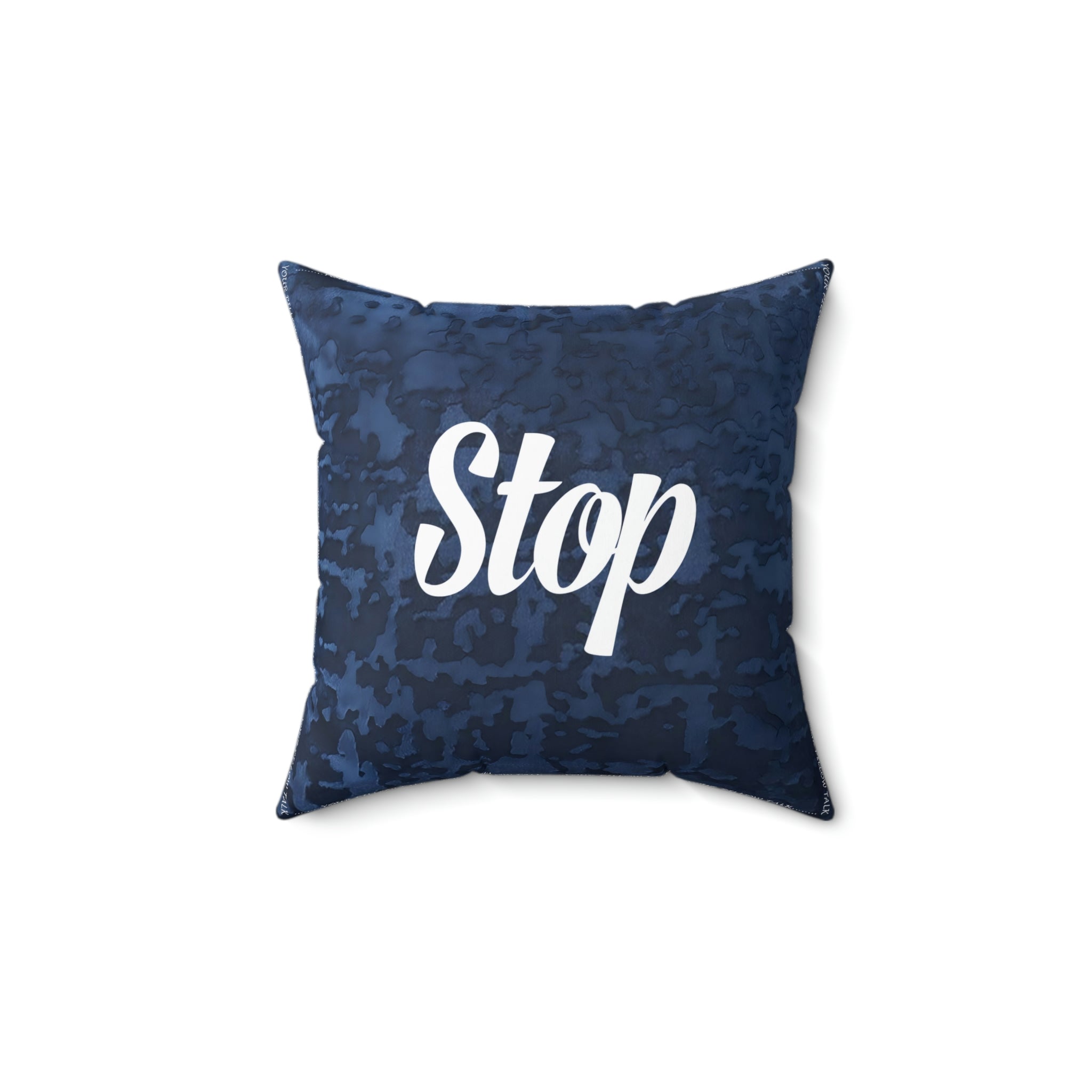 STOP Pillow