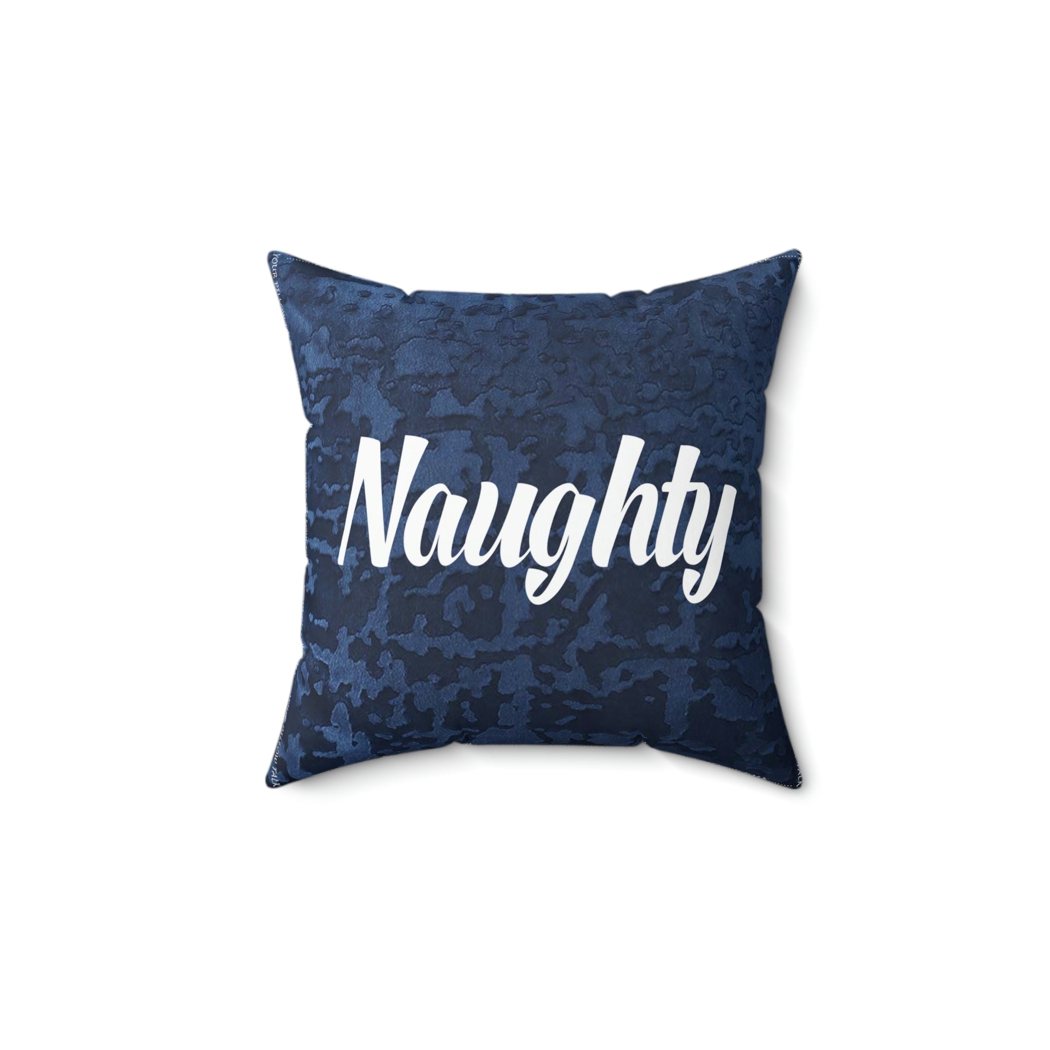 NAUGHTY Pillow